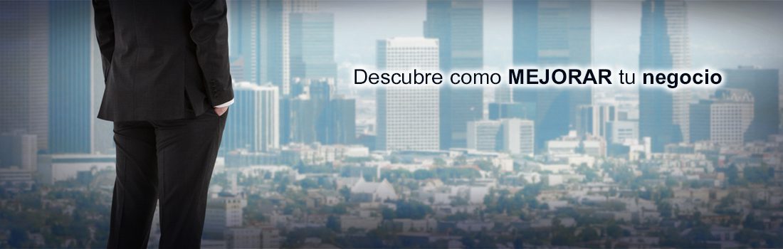 Descubre como MEJORAR tu negocio